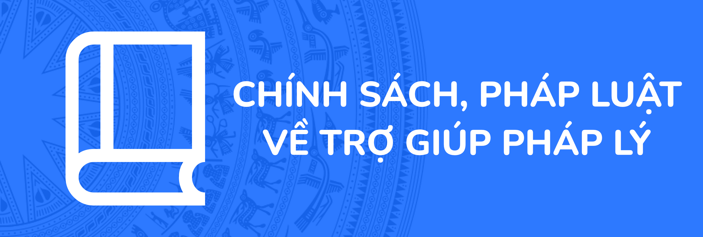 Chính sách, pháp luật về trợ giúp pháp lý