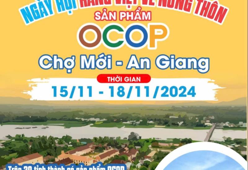 Ngày hội hàng Việt về nông thôn – Sản phẩm OCOP Chợ Mới – An Giang.